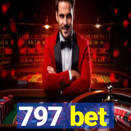 797 bet